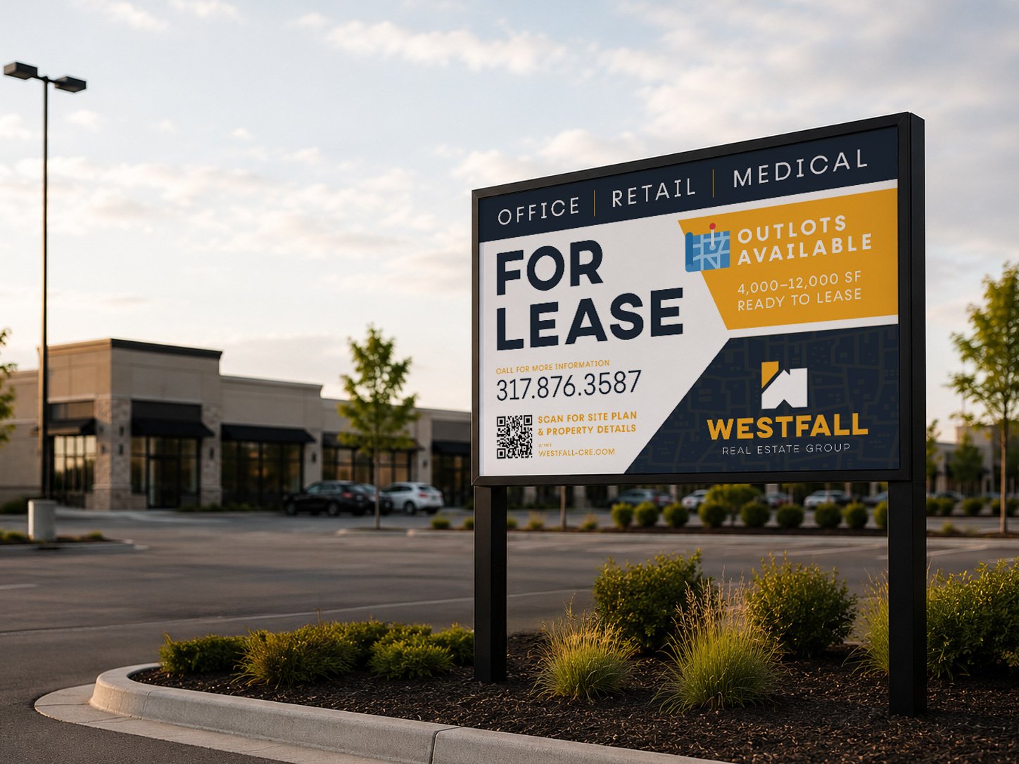 Westfall Real Estate leasing signage example